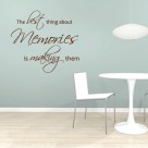 The best thing about memories is making them wall quote sticker