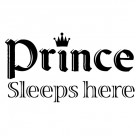 Prince sleeps here wall quote sticker