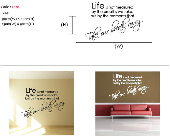 Life is not measured by the breaths we take wall quote sticker Life is not measured by the breaths we take wall quote sticker